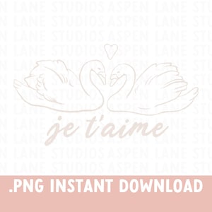 Je t’aime Swan Design - Romantischer Französischer Valentinstag PNG Clipart, Französisches SVG, Schwanenherz PNG, Valentinstag T-Shirt Design