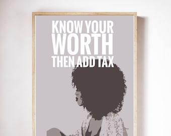 Know Your Worth Home Decor | African American Art | Interior Design | Black Art | Boss Woman Gift