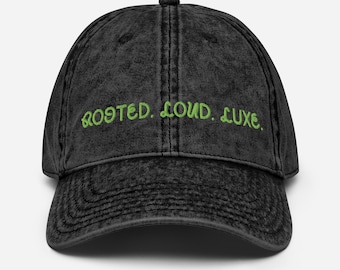 Rooted Loud Luxe Embroidered Dad Hat | Black Women Empowerment