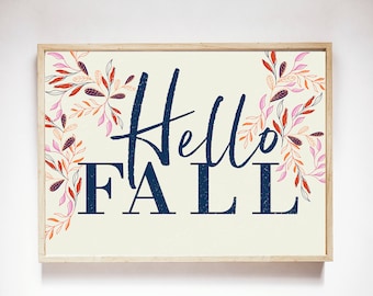 Hello Fall Print