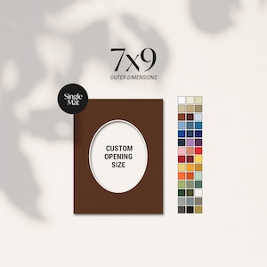 May include: A brown single mat with a white oval opening. The outer dimensions are 7x9 inches. Text on the mat reads "Custom Opening Size". A color chart is displayed to the right.