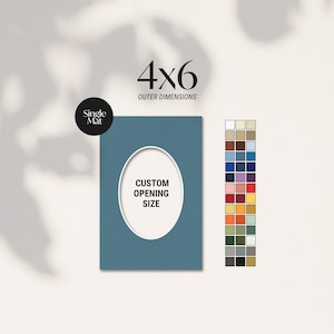 May include: A teal blue single mat with a custom oval opening. The mat is labeled "4x6 outer dimensions" and "Custom Opening Size". A color chart with various hues is displayed to the right.