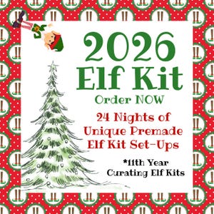 2026 Elf Kit, 24 Nights Unique Premade Set-Ups, Curated Elf Activities