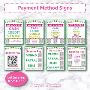 Pode incluir: Oito sinais imprimíveis com fundo verde e bordas coloridas. Os sinais dizem "Aceitamos" e listam vários métodos de pagamento, incluindo dinheiro, crédito, Venmo, PayPal, Zelle e Cash App. Alguns sinais também incluem um código QR para escanear.