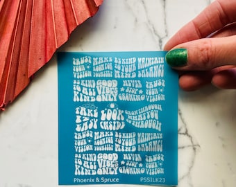 Good vibes affirmations silkscreen for polymer clay | retro font statement pattern screen printing stencil  | PSSILK23