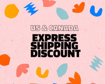 US & CANADA discounted EXPRESS shipping upgrade - please read description