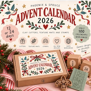 May include: A Phoenix & Spruce 2026 Advent Calendar box set featuring clay cutters, texture mats, and stamps. The packaging displays festive illustrations of birds, ribbons, and holly. Includes small numbered boxes and crafting tools.