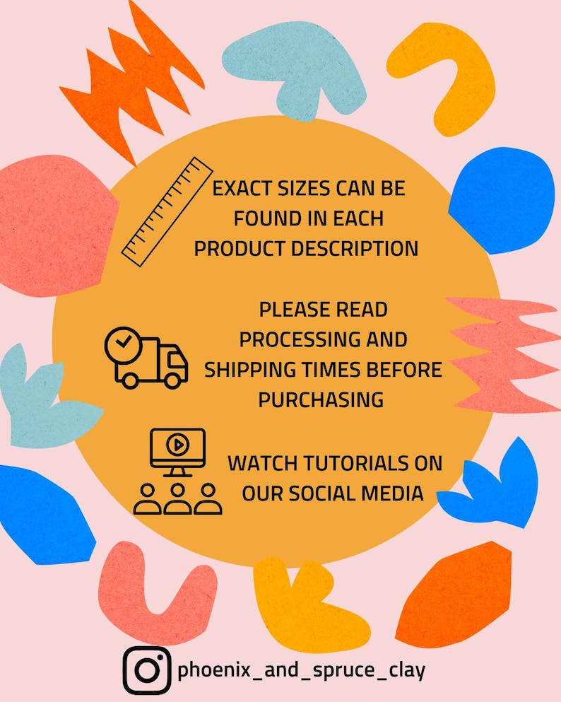 Puede incluir: Un c&iacute;rculo amarillo con texto que dice "EXACT SIZES CAN BE FOUND IN EACH PRODUCT DESCRIPTION", "PLEASE READ PROCESSING AND SHIPPING TIMES BEFORE PURCHASING", y "WATCH TUTORIALS ON OUR SOCIAL MEDIA". El c&iacute;rculo est&aacute; rodeado de formas abstractas de colores.