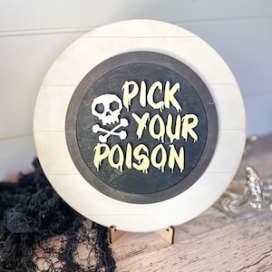 Halloween Sign | Poison Wood Sign | Wood Halloween Sign | Seasonal Decor | DIY Craft Kit | Blank Sign | Interchangeable Wood Craft Sign