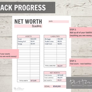 May include: A printable net worth tracker worksheet with sections for assets, liabilities, and net worth. The worksheet includes a goal of $500,000 and a section for tracking progress towards that goal.