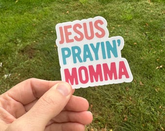 Jesus Praying Momma Sticker: Waterproof Vinyl Decal - Christian Gift