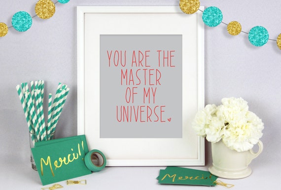 You are the Master of my Universe, Poster Wall Art, Poster Print, Typography Print, Typography Art, Valentines Art, Gift for Him