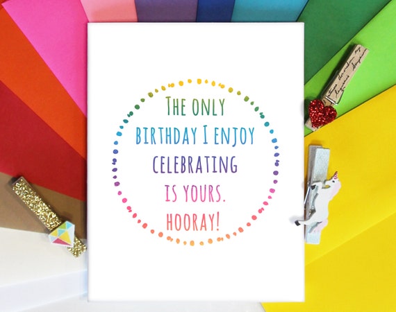 Funny Birthday Card / Gay Birthday Card / Card for Her / Card for Him / Birthday Card for Best Friend