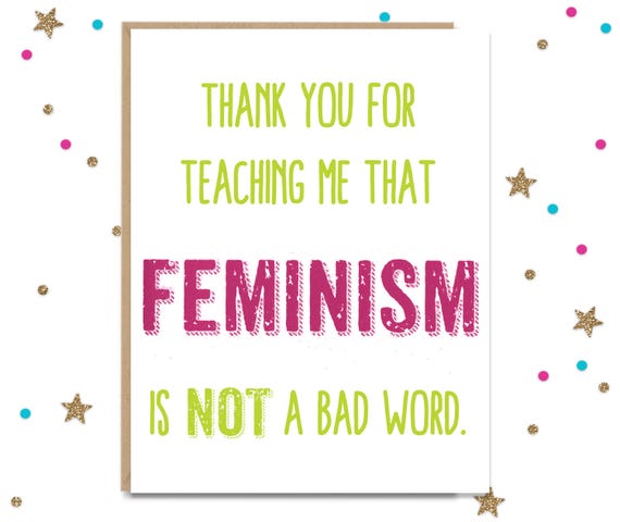 Fathers Day Card, Mothers Day Card, Dad Birthday Card, Mom Birthday Card, Feminist Card, Women's March, Card for Mom, Card for Dad, Protest