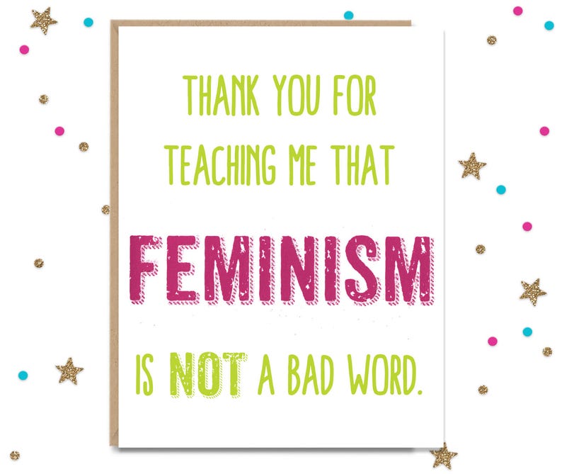 Fathers Day Card, Mothers Day Card, Dad Birthday Card, Mom Birthday Card, Feminist Card, Women's March, Card for Mom, Card for Dad, Protest image 1