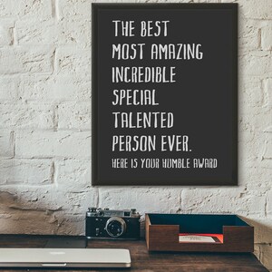 Humble Award, Funny Poster Art, Fun Wall Art, Poster Wall Art, Poster Print, Typography Print, Typography Art, House Warming Gift, Fun Gift image 2