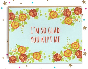Mothers Day Card, So Glad You Kept Me, Card for Mom, Funny Greeting Card, Funny Mothers Day, Mothers Day Gift, Gift for Mom