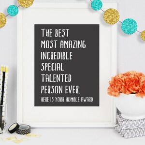 Humble Award, Funny Poster Art, Fun Wall Art, Poster Wall Art, Poster Print, Typography Print, Typography Art, House Warming Gift, Fun Gift image 1