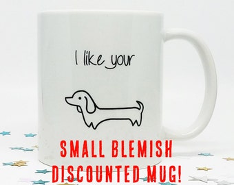 Coffee Mug, Funny Coffee Mug, Gift for Him, Boyfriend Gift, Husband Gift, Christmas Gift, Holiday Gift, Wiener Dog, Dachshund Mug, Dog Lover