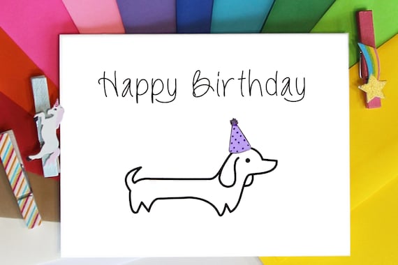 Wiener Dog Birthday, Dachshund Birthday, Dog Birthday Card, Funny Birthday Card, Funny Birthday Cards, Wiener Dog Card, Puppy Birthday Card