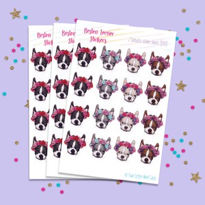 May include: Three sheets of stickers featuring Boston Terrier dogs wearing flower crowns. The stickers are white with a pink and white striped border. The text "Boston Terrier Stickers" is printed at the top of the sheets. The text "2 fantastic sticker sheets (A4)" is printed on the right side of the sheets. The text "Four Letter Word Cards" is printed at the bottom of the sheets.