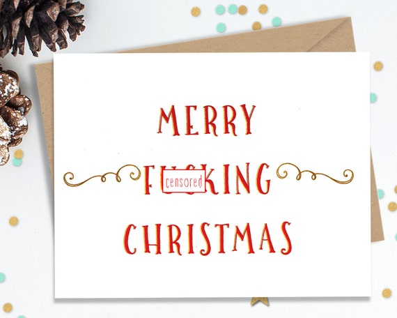 Mature Funny Holiday Card, Christmas Cards, Blank Greeting Cards, Funny Card for Her, Funny Card for Him, Anti Holiday Cards