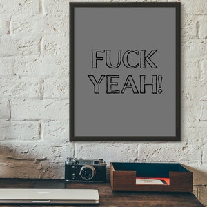 Póster de arte de pared, impresión de póster, impresión tipográfica, arte tipográfico, decoración del hogar, impresión de póster divertido, póster divertido, arte divertido, ¡Sí, maduro! imagen 2