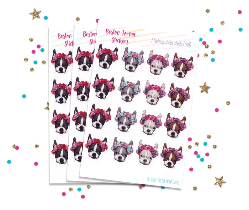 May include: Three sheets of stickers featuring Boston Terriers wearing floral headbands. Each sheet has 12 stickers, for a total of 36 stickers. The stickers are printed on white paper with a pink and white background.