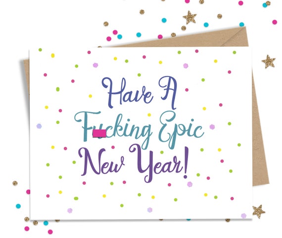 Mature Happy New Years Card - Funny New Years cards