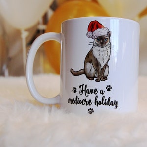 Christmas Gift, Holiday Gift for Her, Gift for Him, Cat Lover Gift, Cat Coffee Mug, Funny Coffee Cup, Siamese Cat, Gift for Coworker, White image 2