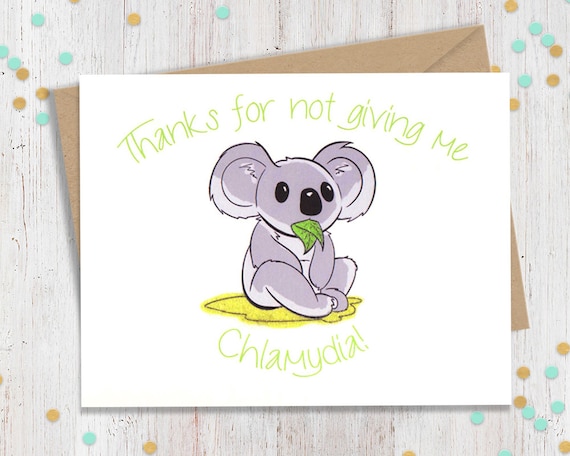 Chlamydia Koala, Funny Valentine, Funny Valentines, Valentine Card, Valentines Card, Koala Valentine, Vday Card, Funny Greeting