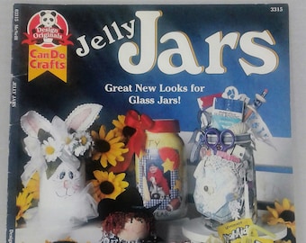 Design Originals Can Do Crafts Jelly Jars Great New Looks For Glass Jars by Linda Peterson/Jelly Jar Crafts/Painting GLass/Gift Jars