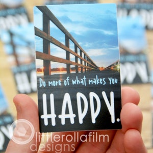 Photography Sticker, Do What Makes You Happy Sticker, Water Bottle Sticker, Laptop Sticker, Tablet Sticker, Journal Sticker, Mental Health