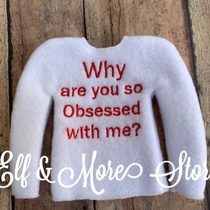 Custom Christmas Elf Obsessed Sweater Shirt Clothing Photo Prop