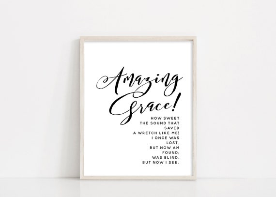 Amazing Grace Hymn Wall Art - Black and White Printable Hymn - Amazing Grace Sign - John Newton Printable Art - INSTANT DOWNLOAD