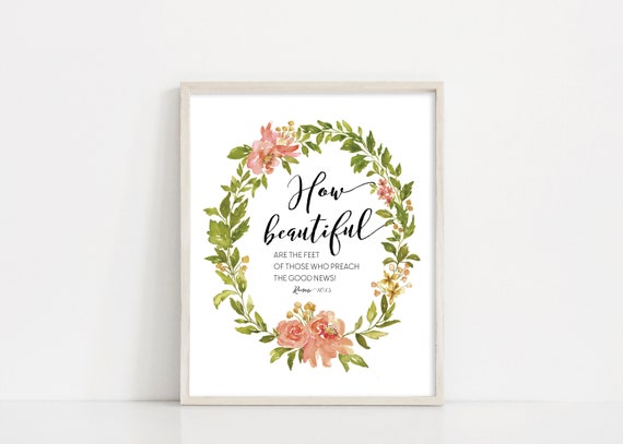 How Beautiful Are The Feet - Romans 10 Missionary Printable - 8x10 Watercolor Wreath - Printable Art - Missionary Gift - INSTANT DOWNLOAD