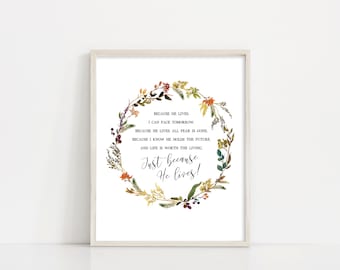Because He Lives Hymn Print: Floral Wreath Design (Digital Download)