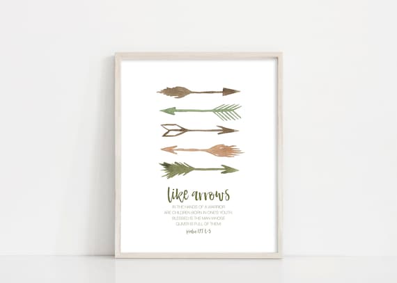 Like Arrows - Psalm 127 Nursery Art - Children Bible Verse Wall Art - Watercolor Arrows - Digital Print - Printable Art - INSTANT DOWNLOAD