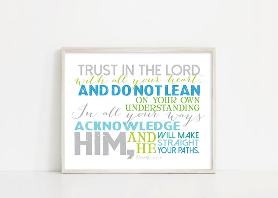 Trust in the Lord With All Your Heart Printable Art - Proverbs 3:5-6 - Scripture Art - 8x10" Digital Print - INSTANT DOWNLOAD