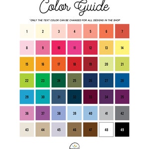 K&ouml;nnte beinhalten: Farbguide mit 49 verschiedenen Farbmustern. Die Textfarbe kann f&uuml;r alle Designs im Shop ge&auml;ndert werden.