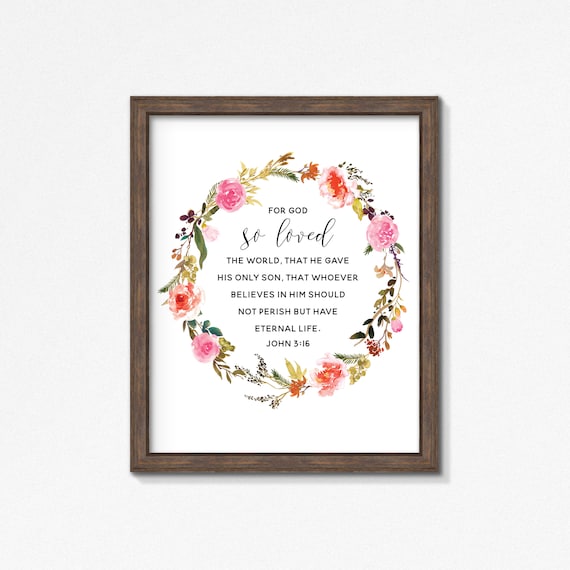 John 3:16 For God So Loved The World Poster/Print - Wall Art - Multiple Sizes - Made to Order Wall Art