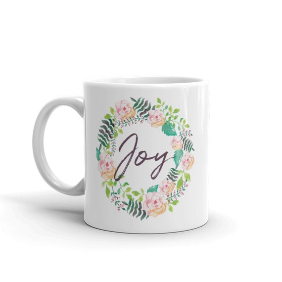 Mom gift - 11oz and 15oz Coffee Mug - Joy Ceramic Mug - For Mom - Watercolor Wreath Mug - Mug For Her