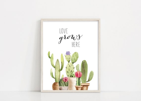 Love Grows Here Sign - Cacti Printable - Cactus Decor - Cacti Print - Printable Wall Art - Kids Room Nursery Watercolor - INSTANT DOWNLOAD