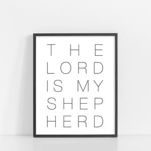 Psalm 23 1 The Lord Is My Shepherd - Bible Verse Wall Decor - 8x10&quot; Digital Print - Printable Art - Scripture Wall Art - INSTANT DOWNLOAD