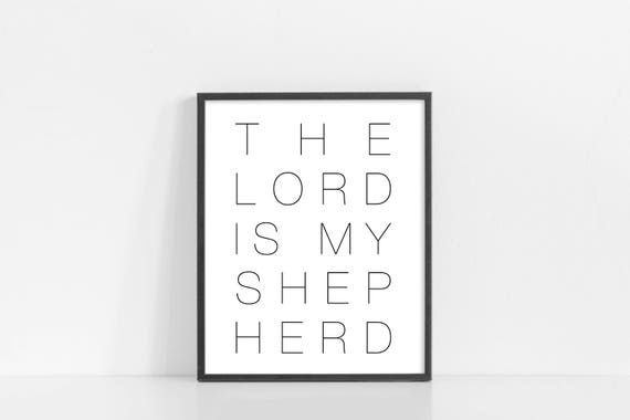 Psalm 23 1 The Lord Is My Shepherd - Bible Verse Wall Decor - 8x10" Digital Print - Printable Art - Scripture Wall Art - INSTANT DOWNLOAD