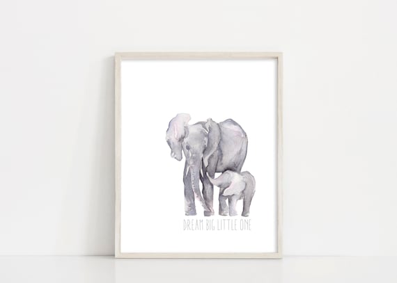 Dream Big Little One - Elephants Nursery Wall Art - Watercolor Elephants - 8x10" Digital Print - Nursery Printable Art - INSTANT DOWNLOAD