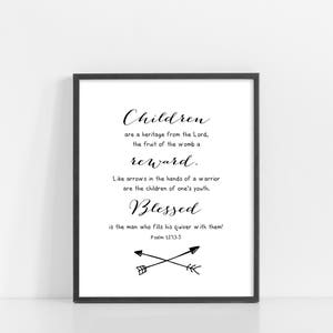 Psalm 127 Nursery - Children Are A Heritage From The Lord - 8x10 Digital Print - Black and White Printable Art - INSTANT DOWNLOAD