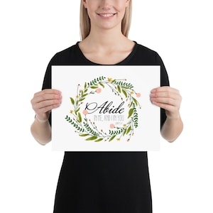 Abide in Me and I in you John 15:4, Horizontal Poster Print, Greenery Wall Art, Multiple Sizes, Made to Order Wall Art, Home Decor