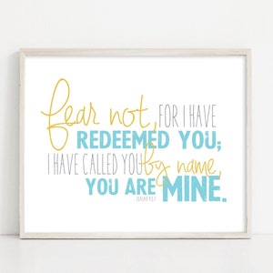 Isaiah 43:1 - Fear Not I Have Redeemed You - Bible Verse Scripture Art - 8x10 Digital Print - Printable Art - INSTANT DOWNLOAD