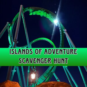 May include: A green roller coaster track lit up at night with the text "ISLANDS OF ADVENTURE SCAVENGER HUNT" in a green banner.